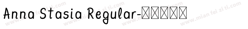 Anna Stasia Regular字体转换